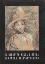 Il ritratto nella pittura lombarda dell'Ottocento