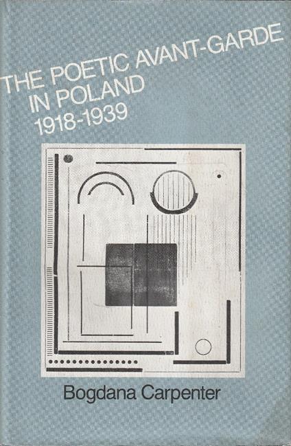 The poetic avant-garde in Poland, 1918-1939 - copertina