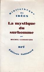 La mystique du surhomme