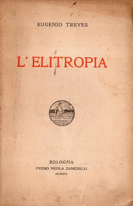 Autografato! L'Elitropia - Eugenio Treves - copertina