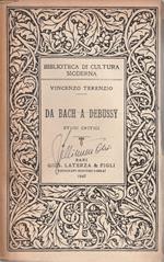 Da Bach a Debussy. Studi critici