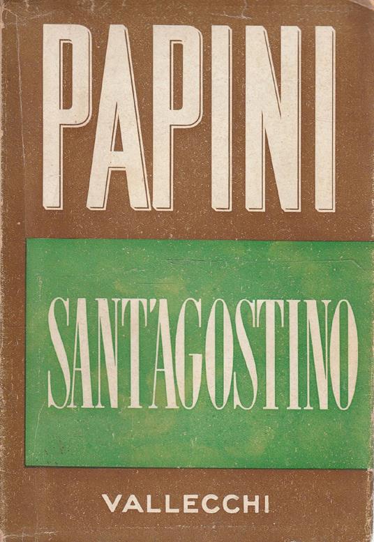 Sant'Agostino di Papini - Pietro Pancrazi - copertina
