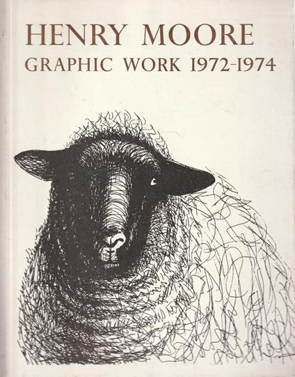 Henry Moore graphic work 1972-1974 - copertina