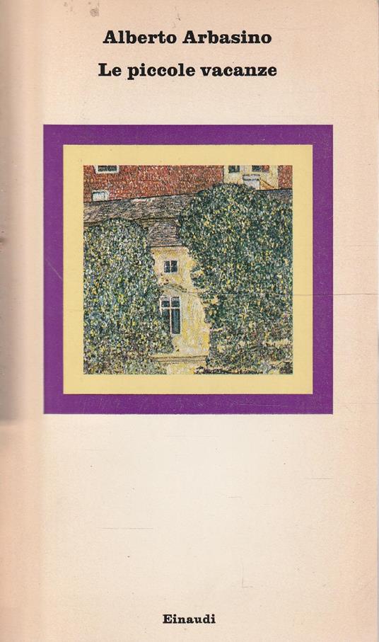 Le piccole vacanze - Alberto Arbasino - copertina