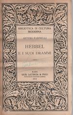Hebbel e i suoi Drammi