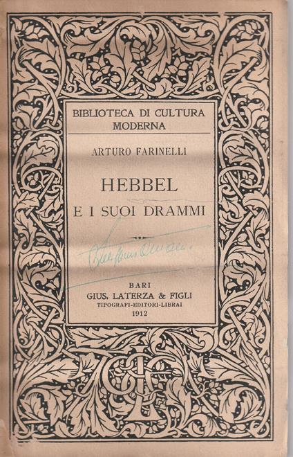 Hebbel e i suoi Drammi - Arturo Farinelli - copertina