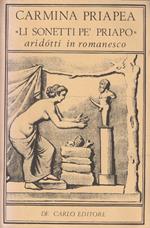 Carmina Priapea. Li Sonetti pè Priapo aridòtti in romanesco