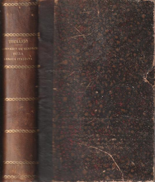 Nuovo dizionario dé sinonimi della lingua italiana - Niccolò Tommaseo - copertina