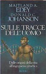 Sulle tracce dell'uomo