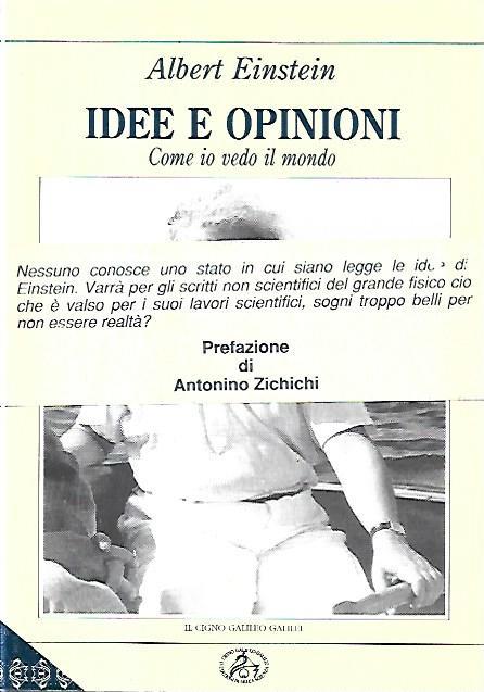 Idee e opinioni : come io vedo il mondo - Albert Einstein - copertina