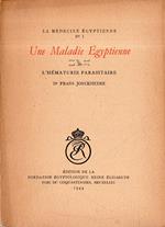 Une Maladie Égyptienne: L'Hématurie parasitaire