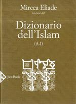 Dizionario dell'Islam (A-I)