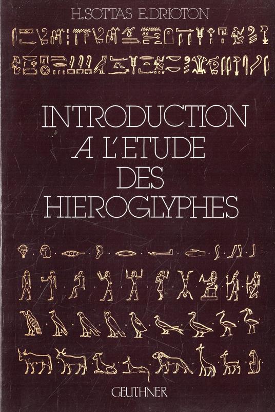 Introduction a l'Etude des Hieroglyphes - copertina