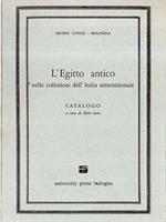 L' Egitto antico: nelle collezioni dell'Italia settentrionale