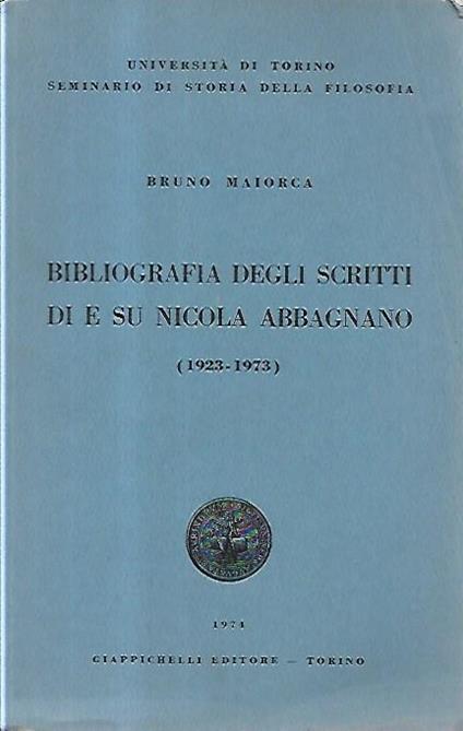Bibliografia degli scritti di e su Nicola Abbagnano (1923-1973) - Bruno Maiorca - copertina