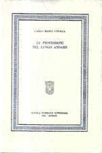 Le professioni nel lungo andare
