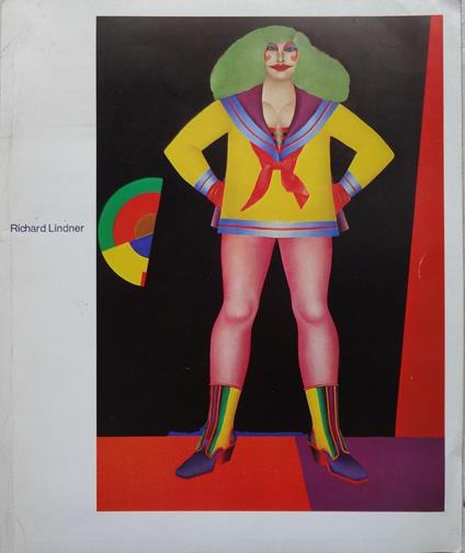 Richard Lindner. Museum Boymans-van Beuningen 1974 - copertina