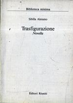 Prima Edizione! Trasfigurazione: Novella