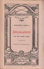 Stroncature (Poeti-Filosofi-Romanzieri-Accademici)