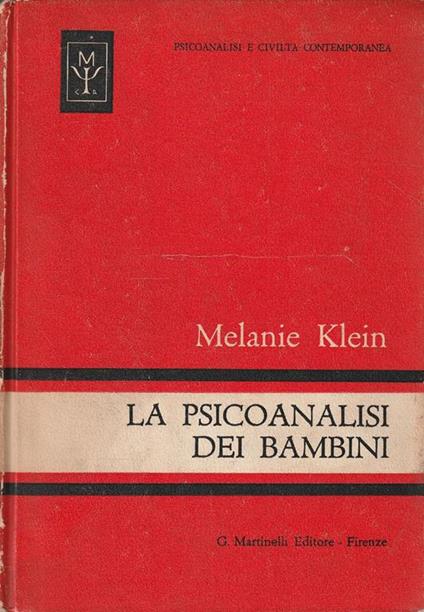 La psicoanalisi dei bambini - Melanie Klein - copertina