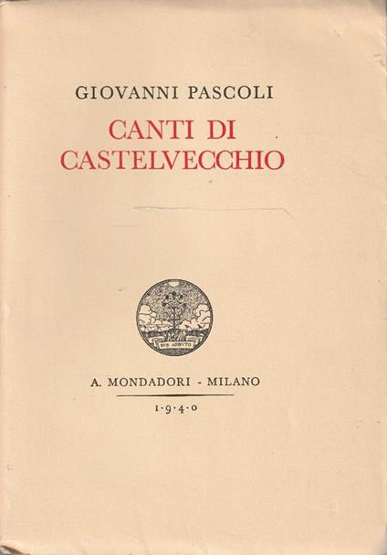 Canti di Castelvecchio - Giovanni Pascoli - copertina