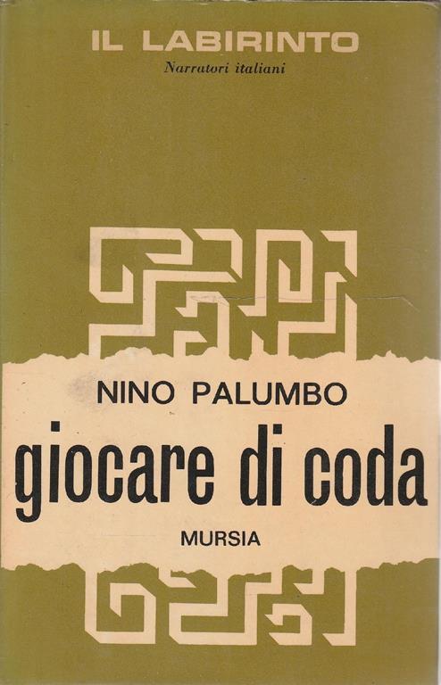 1° edizione ! Giocare di coda - Nino Palumbo - copertina
