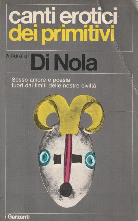 Canti erotici dei primitivi - Alfonso Maria Di Nola - copertina