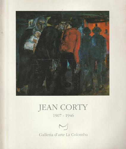 Jean Corty 1907-1946 - Gianfranco Bruno - copertina