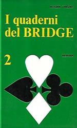 I quaderni del Bridge 2