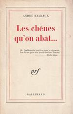 Les chenes qu'on abat..