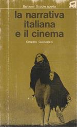 La narrativa italiana e il cinema di: E. GUIDORIZZI