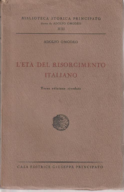 L' età del Risorgimento italiano - Adolfo Omodeo - copertina
