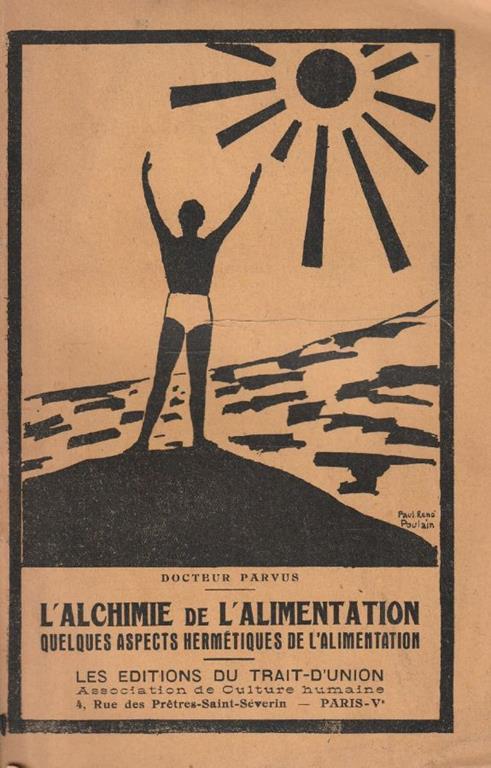 L' alchimie de l'alimentation. Quelques aspects hermétiques de l'alimentation - copertina
