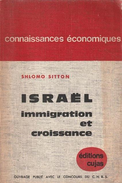 Israel. Immigration et croissance 1948-1958 - copertina