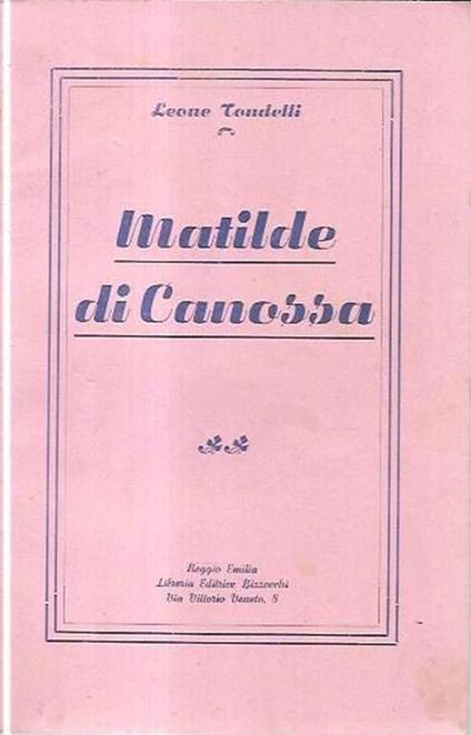 Matilde di Canossa - Leone Tondelli - copertina