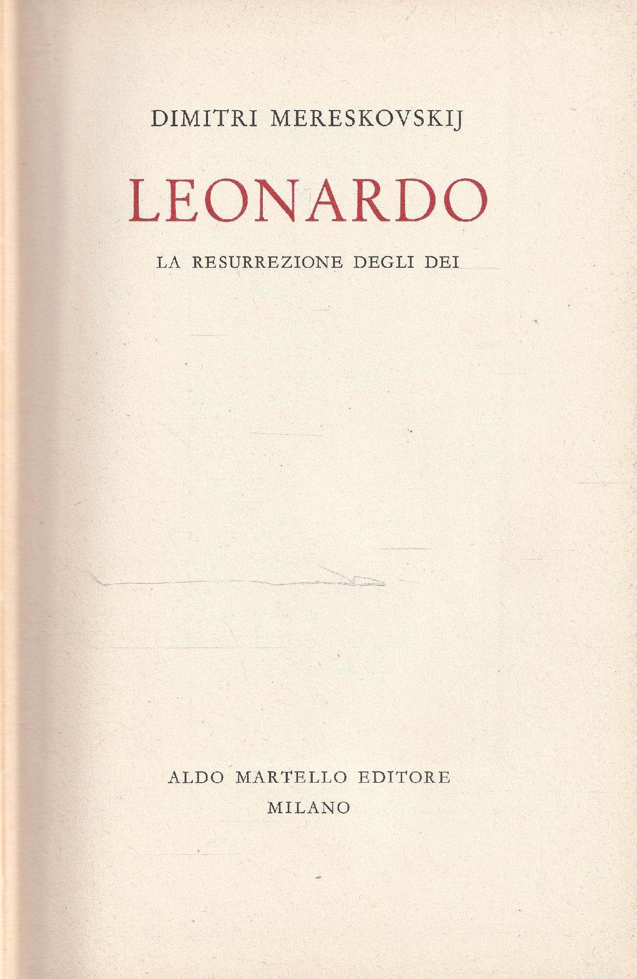 Leonardo, la resurrezione degli dei