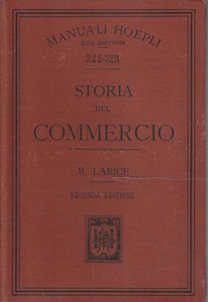 Storia del commercio - R. Larice - copertina