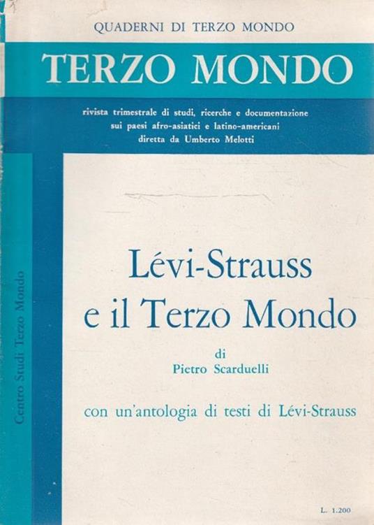 Lévi-Strauss e il Terzo Mondo con un'antologia di testi di Claude Lévi-Strauss - copertina