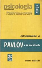 Introduzione a Pavlov e la sua scuola