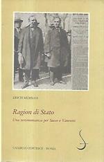 Ragion di stato : una testimonianza per Sacco e Vanzetti