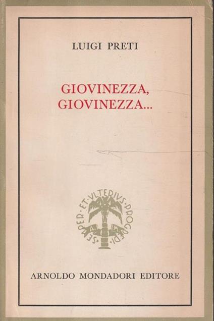 Giovinezza, giovinezza.. - Luigi Preti - copertina