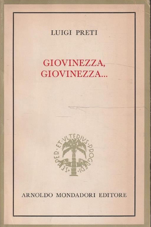 Giovinezza, giovinezza.. - Luigi Preti - copertina