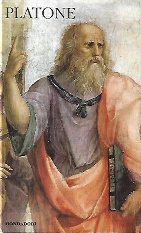 Platone. Dialoghi, volume primo: Eutifrone, Apologia di Socrate, Critone, Fedone, Assioco, Jone, Menone, Alcibiade, Convito, Parminede, Timeo, Fedro. Meridiani Mondadori - Platone - copertina