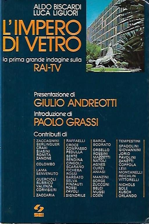 L' impero di vetro: La prima grande indagine sulla RAI-TV - Aldo Biscardi - copertina