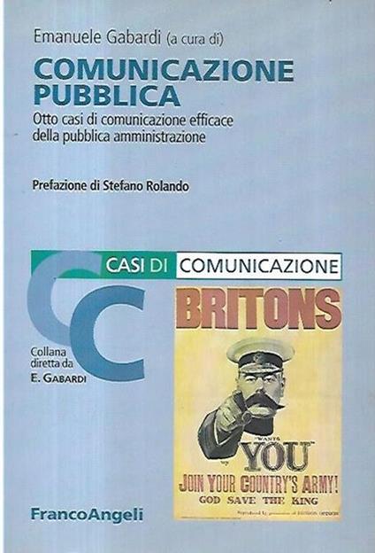 Comunicazione pubblica : otto casi di comunicazione efficace della pubblica amministrazione - Emanuele Gabardi - copertina