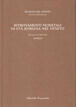 Ritrovamenti monetali di età romana nel Veneto - Provincia II: Treviso Vol.2 Oderzo