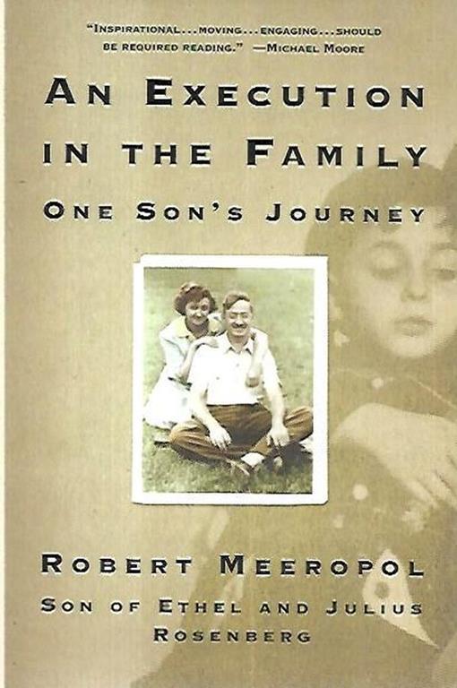 An execution in the family: one son's journey - Robert Meeropol - copertina