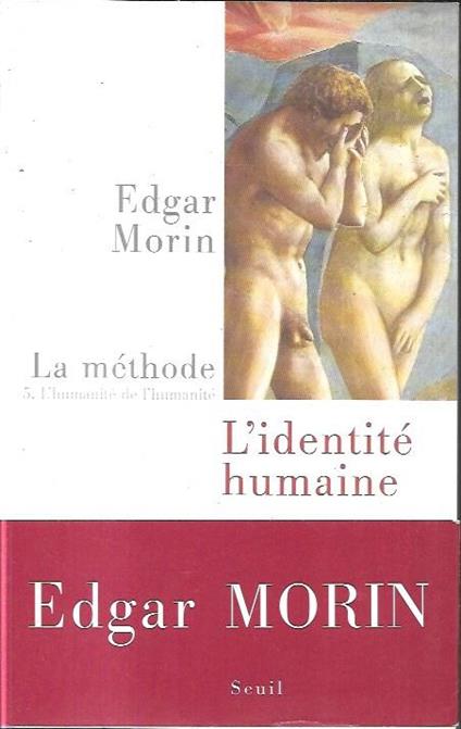 La mèthode 5: Identité humaine - Edgar Morin - copertina