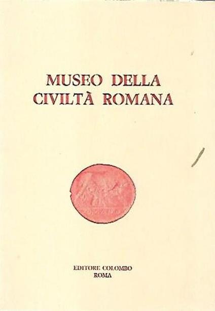 Museo della civiltà romana - copertina