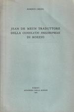 Jean De Meun traduttore della Consolatio Philosophiae di Boezio